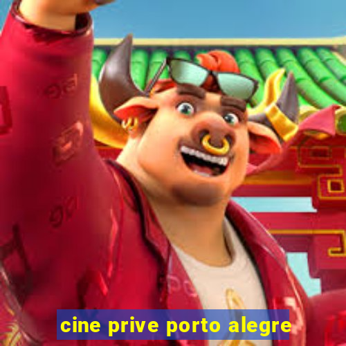 cine prive porto alegre